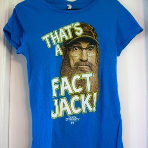 5/$25! That's a Fact Jack! Duck Dynasty tshirt
